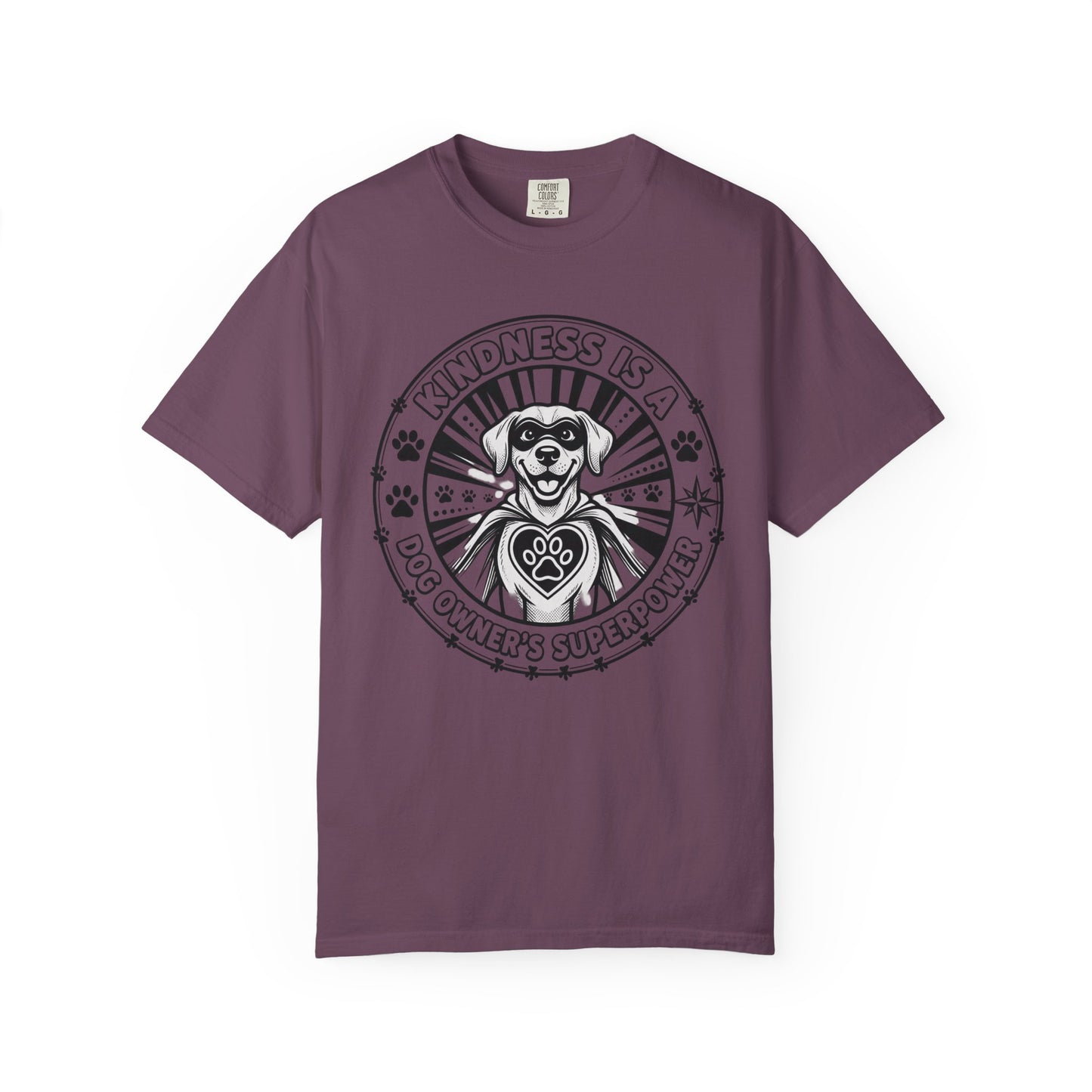 Kindness Is A Dog Owner's Superpower T-Shirt
