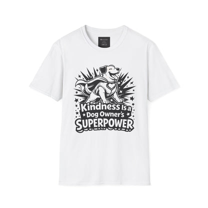 Dog Owner T‑Shirt — "Kindness Is a Dog Owner's Superpower" V2 Graphic Tee
