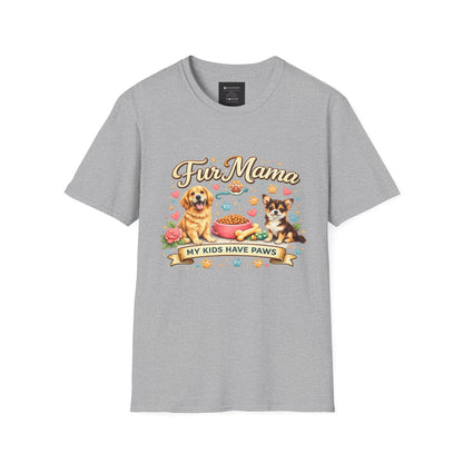 T-Shirt — "Fur Mama: My Kids Have Paws" Cute Pet Mom Tee