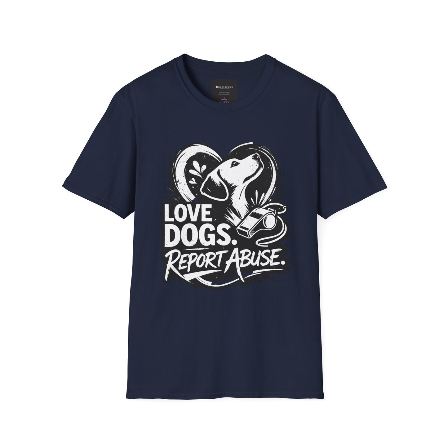 Love Dogs Report Abuse T-Shirt — Dog Rescue Awareness Tee