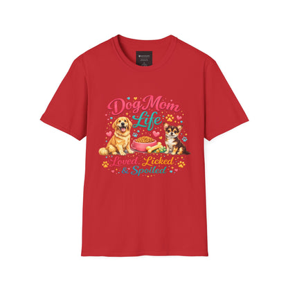 Dog Mom Life T-Shirt — "Loved, Licked & Spoiled" Cute Puppy Graphic Tee