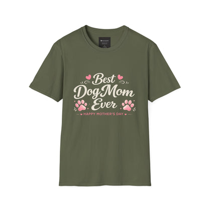 Best Dog Mom Ever T-Shirt – Mother's Day Dog Mom Gift