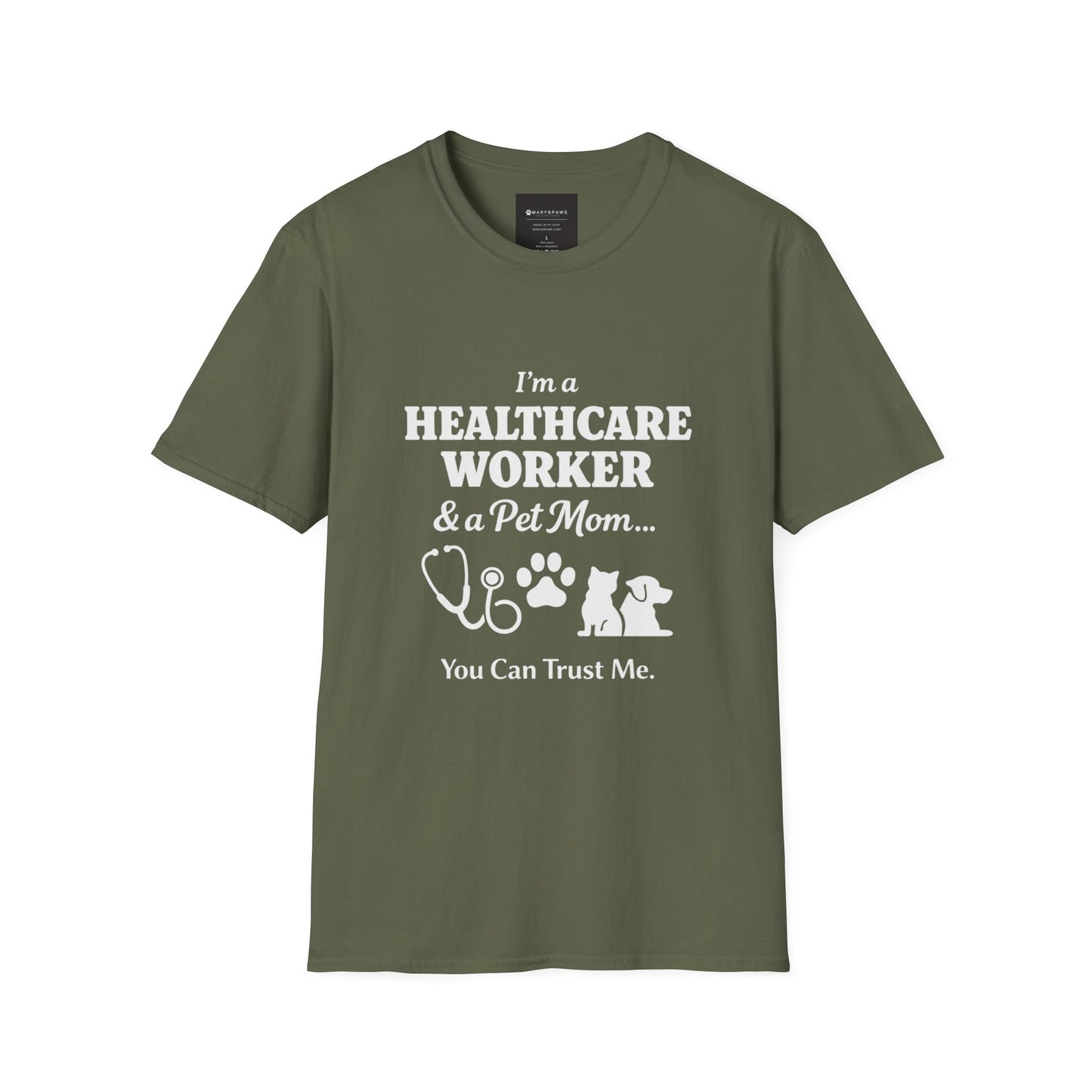 Healthcare Worker & Pet Mom T-Shirt — “You Can Trust Me” Nurse Vet Paw Tee