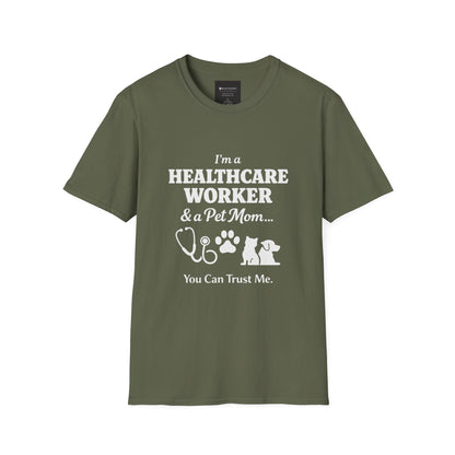 Healthcare Worker & Pet Mom T-Shirt — “You Can Trust Me” Nurse Vet Paw Tee