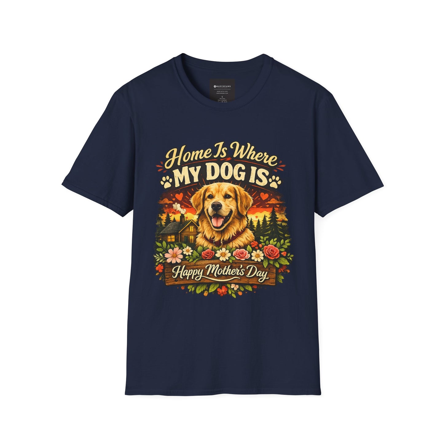 Mother's Day Golden Retriever T-Shirt — "Home Is Where My Dog Is" Pet Lover Tee