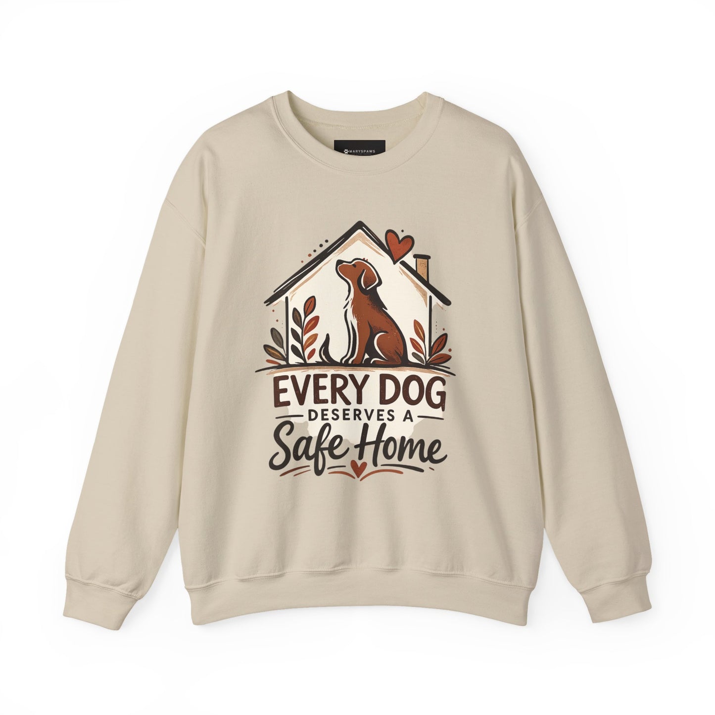 Sweatshirt — Every Dog Deserves a Safe Home Rescue Crewneck