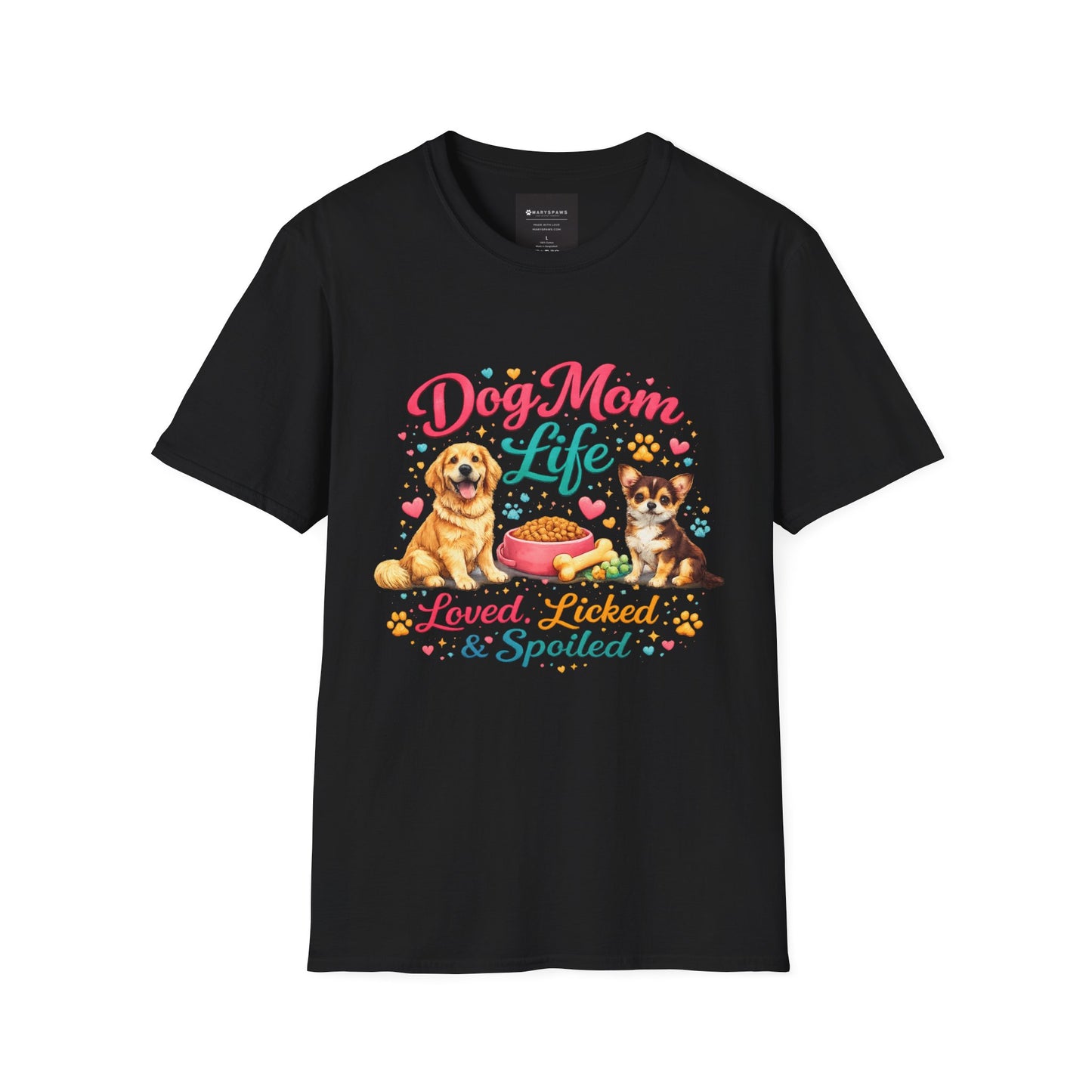 Dog Mom Life T-Shirt — "Loved, Licked & Spoiled" Cute Puppy Graphic Tee