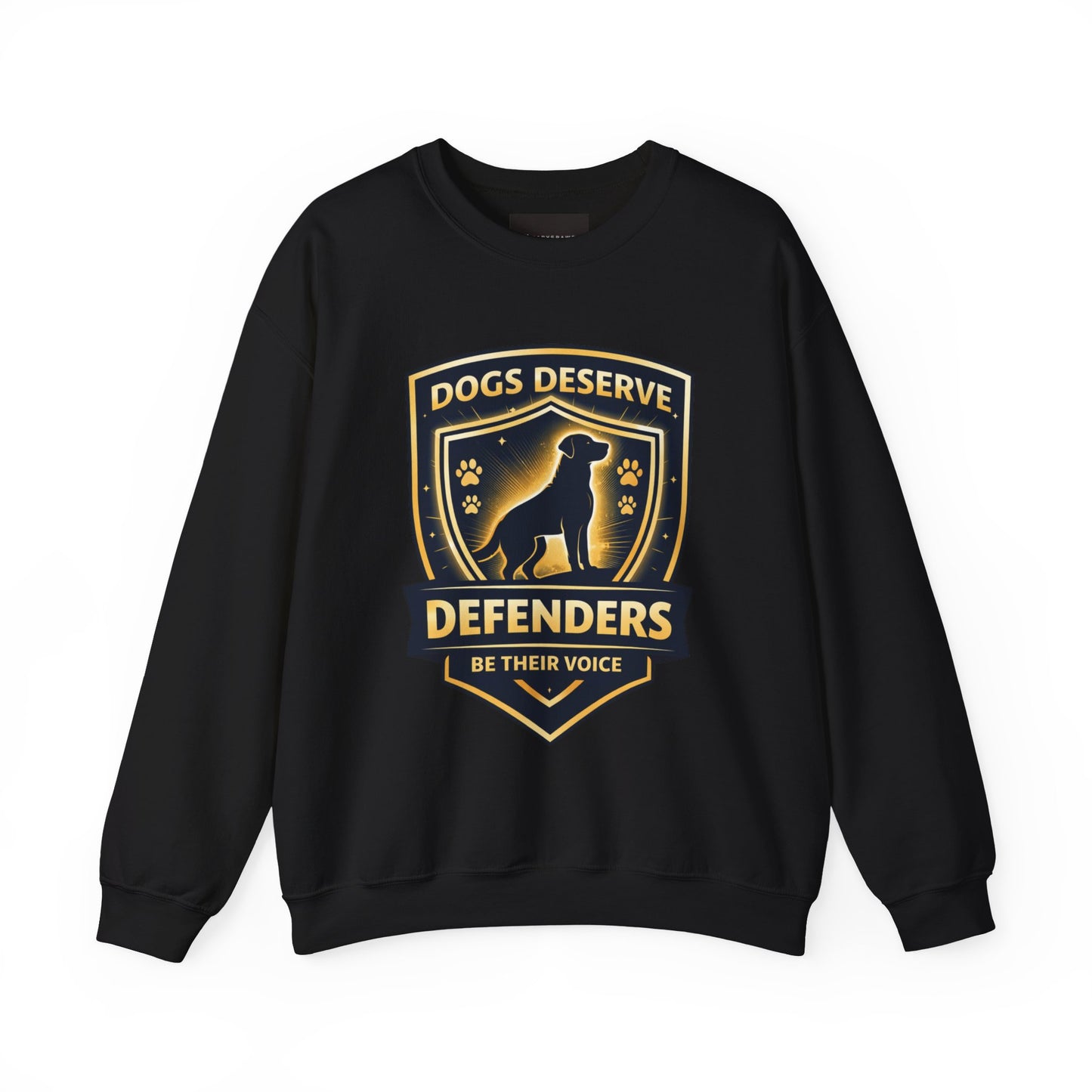 Sweatshirt — Dogs Deserve Defenders "Be Their Voice" Crewneck