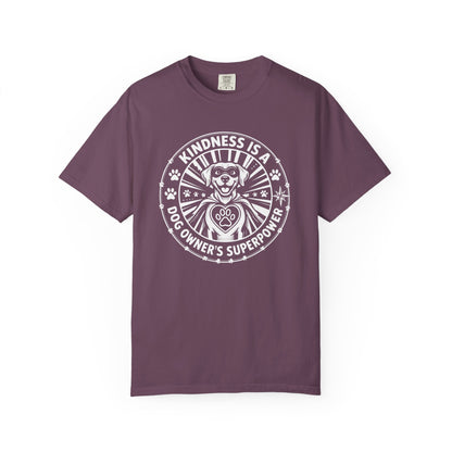 Kindness Is A Dogowner's Superpower T-Shirt