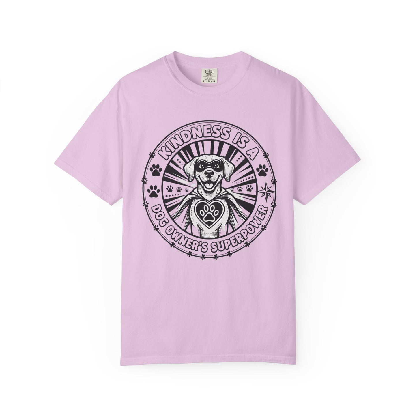 Kindness Is A Dog Owner's Superpower T-Shirt