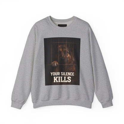 Crewneck Sweatshirt — "Your Silence Kills" Animal Rescue Awareness Design