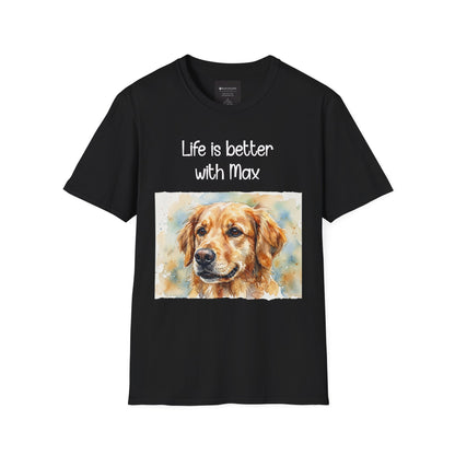 PERSONALIZE IT — "Life is Better with Max" Golden Retriever Portrait Tee