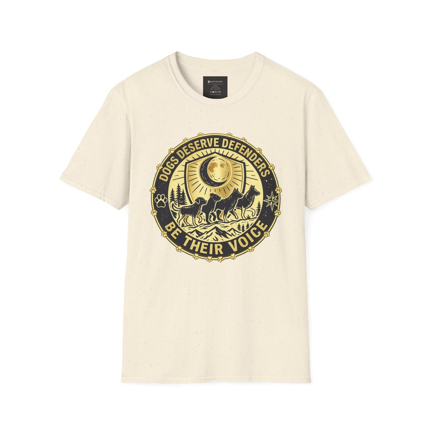 Dogs Deserve Defenders T-Shirt — Be Their Voice Animal Rescue Tee