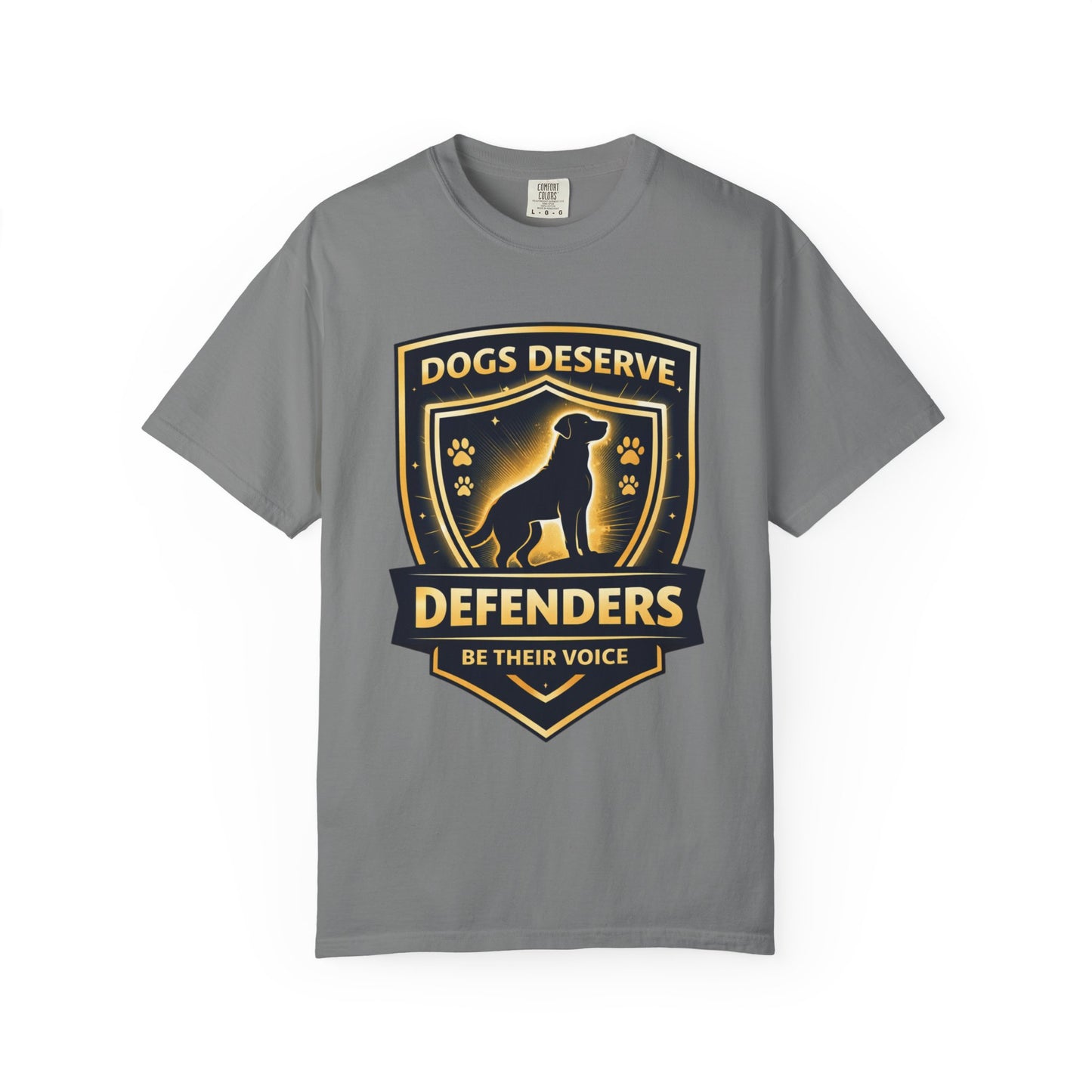 Dogs Deserve Defenders T-Shirt — Be Their Voice Rescue Advocate Tee