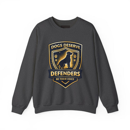 Sweatshirt — Dogs Deserve Defenders "Be Their Voice" Crewneck