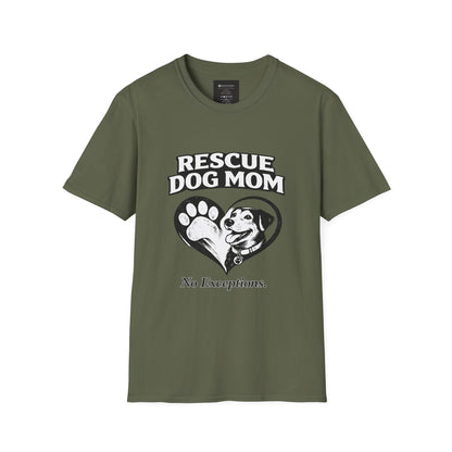 Rescue Dog Mom T-Shirt – "No Exceptions." Rescue Pet Lover Tee