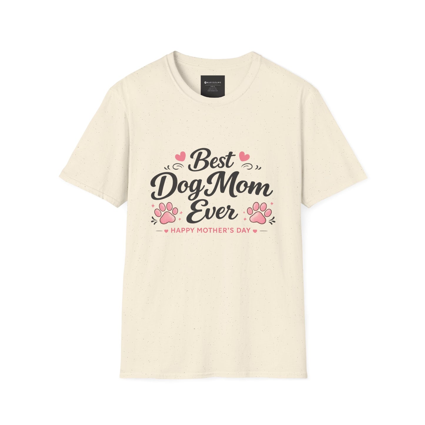 Best Dog Mom Ever T-Shirt – Mother's Day Dog Mom Gift