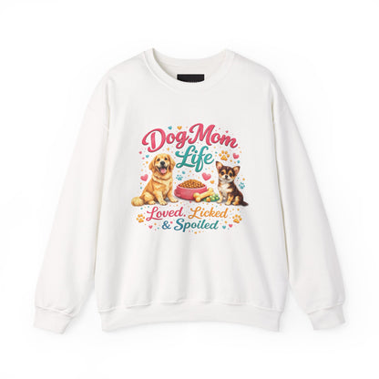 Dog Mom Life Sweatshirt – "Loved, Licked & Spoiled" Cute Pet Mom Crewneck