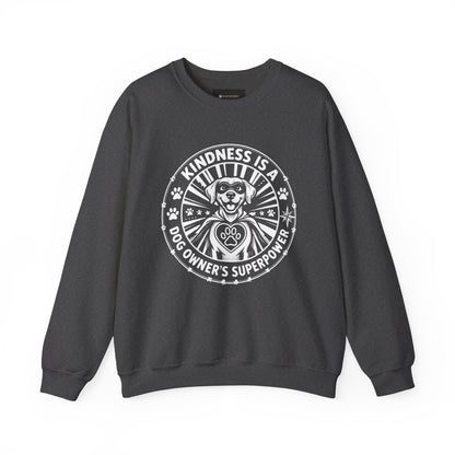 Kindness Is Magic Crewneck Sweatshirt — "Kindness Is A Dog Owner's Superpower" Dog Lover Pullover