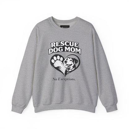 Rescue Dog Mom Sweatshirt – 'No Exceptions.' Paw & Heart Rescue Crewneck