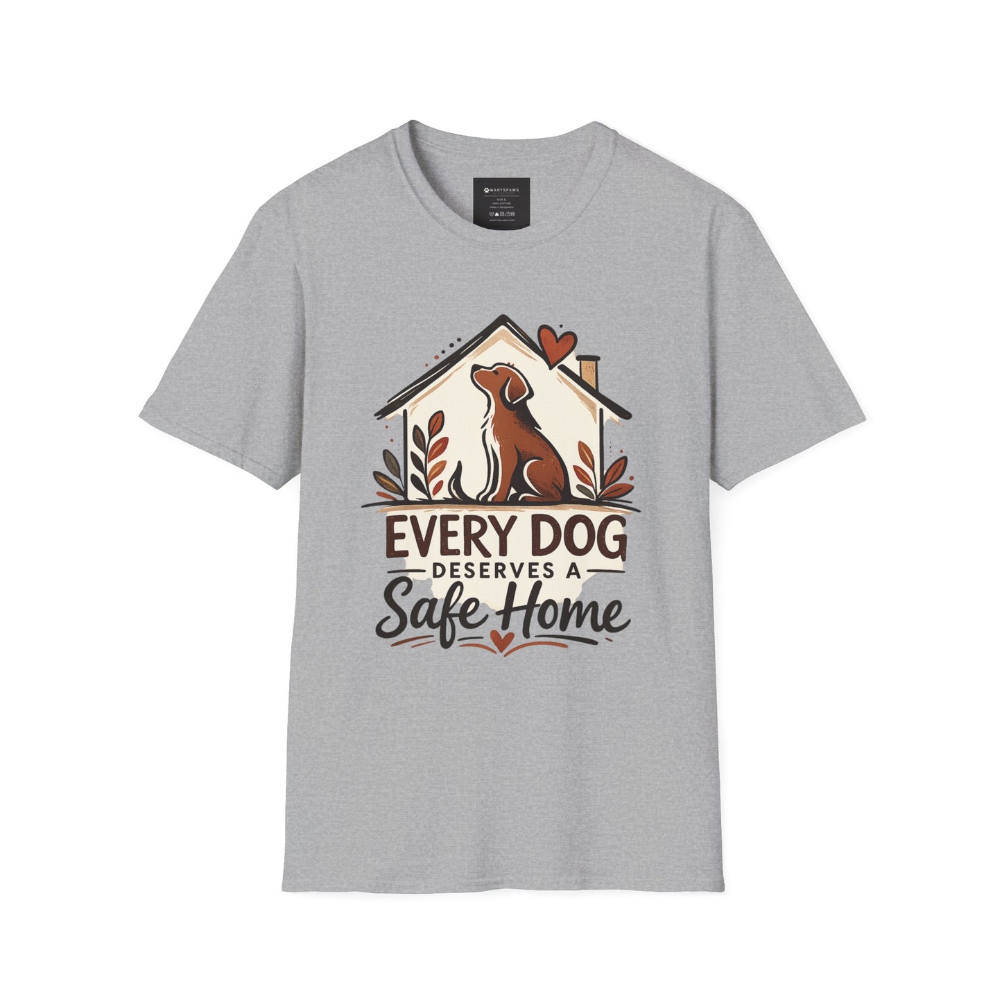 Every Dog Deserves a Safe Home T-Shirt — Rescue Dog Adoption Tee