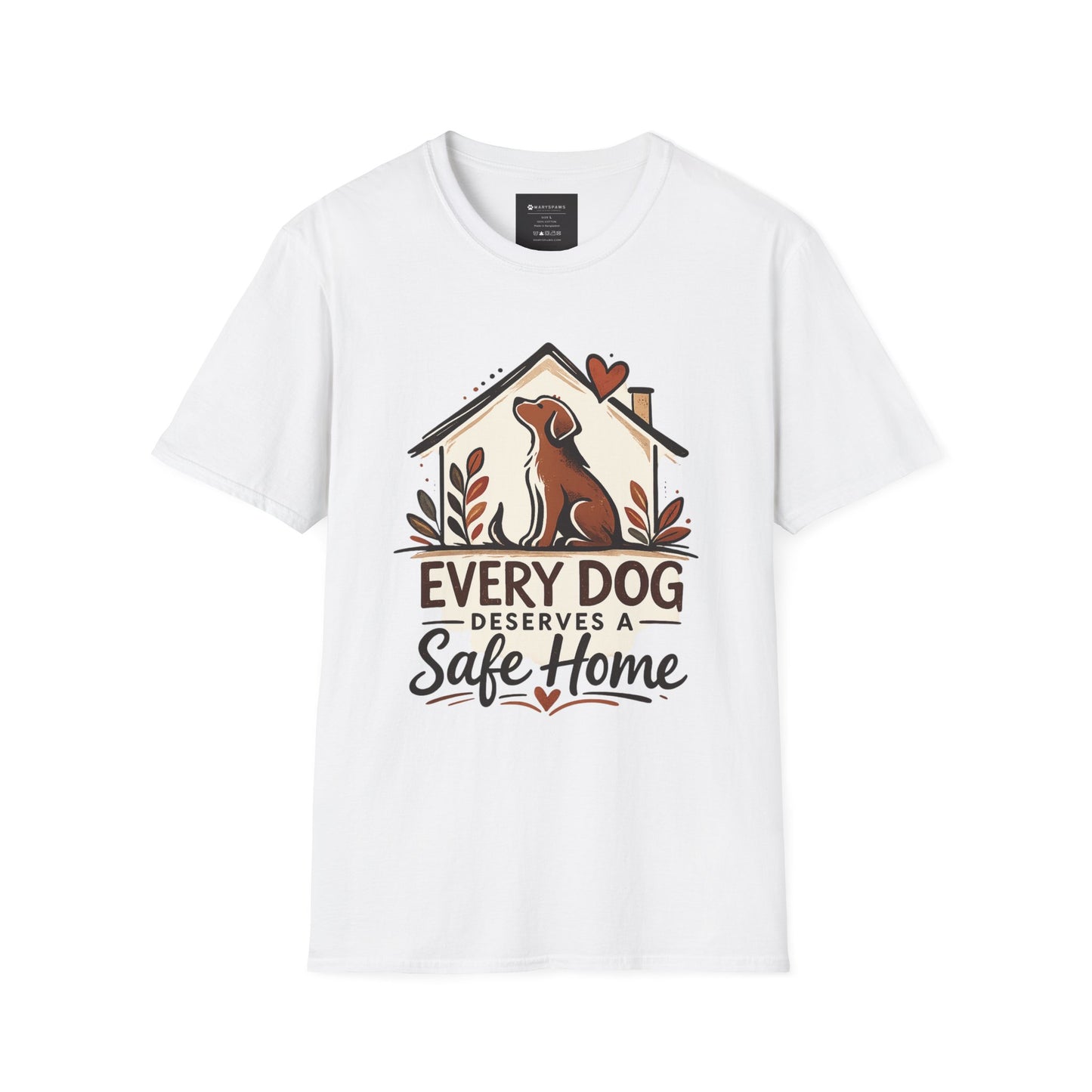 Every Dog Deserves a Safe Home T-Shirt — Rescue Dog Adoption Tee