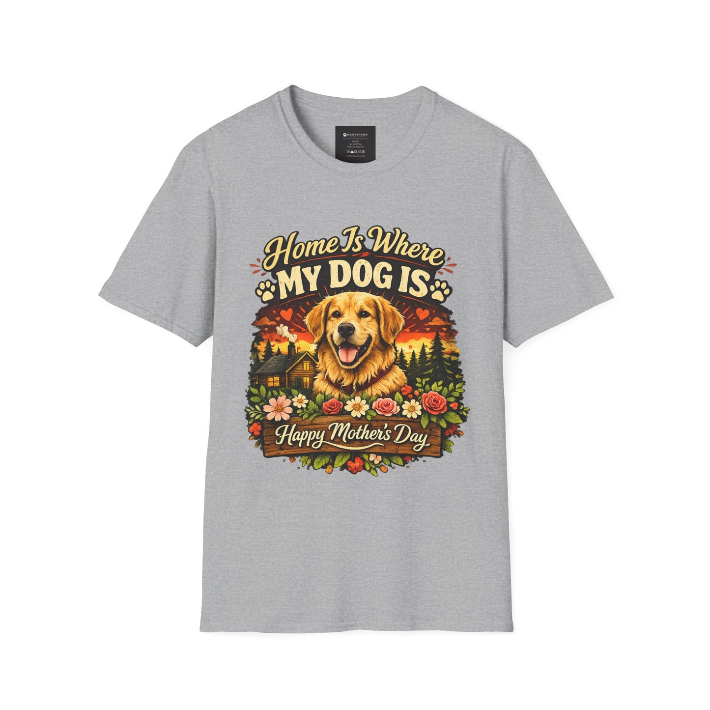 Mother's Day Golden Retriever T-Shirt — "Home Is Where My Dog Is" Pet Lover Tee