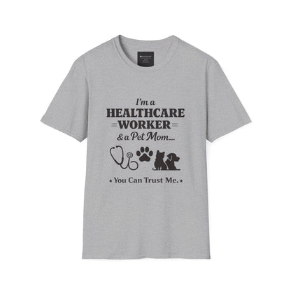 Healthcare Worker & Pet Mom T-Shirt — “You Can Trust Me” Nurse Vet Paw Tee