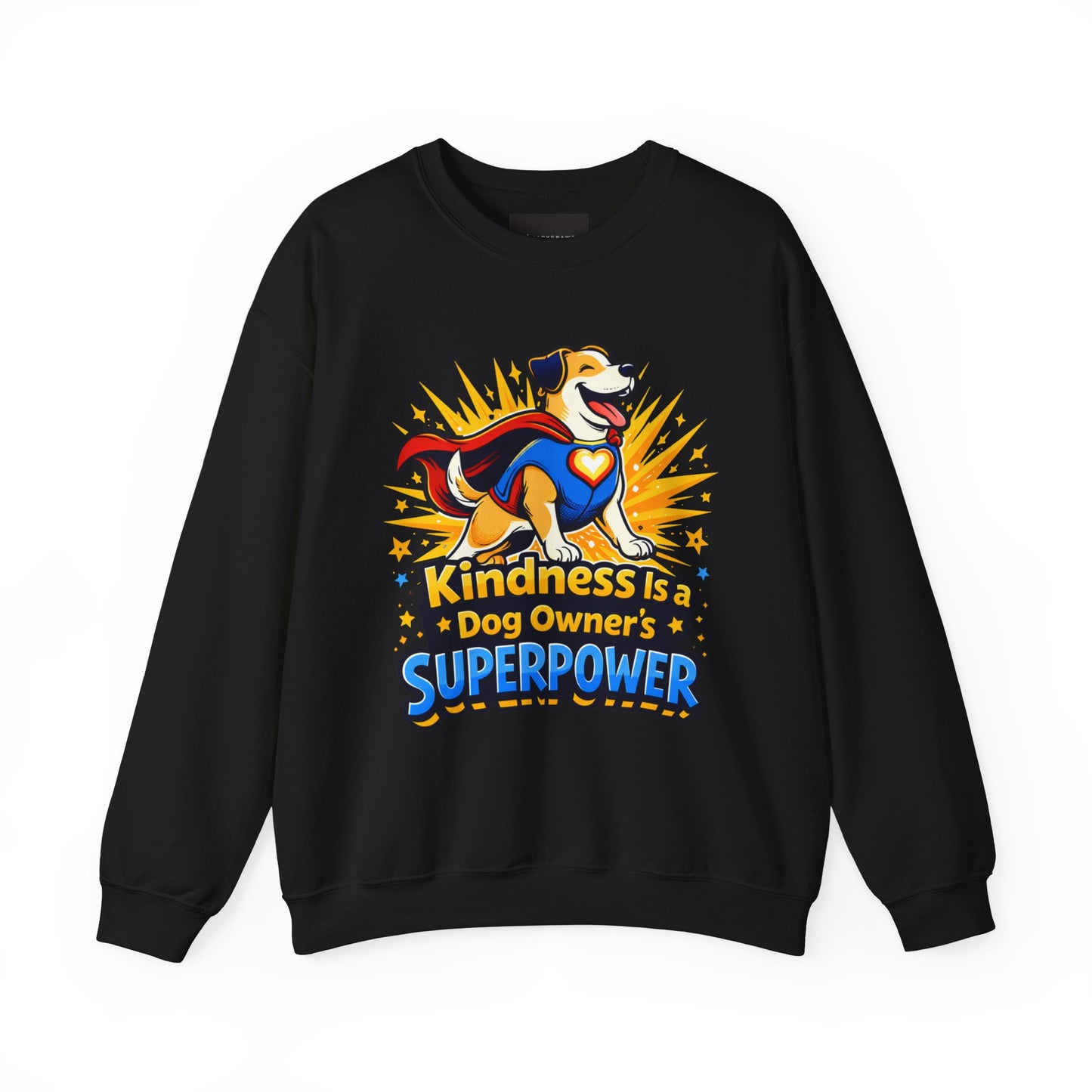 Sweatshirt — "Kindness Is a Dog Owner's Superpower" Dog Lover Crewneck