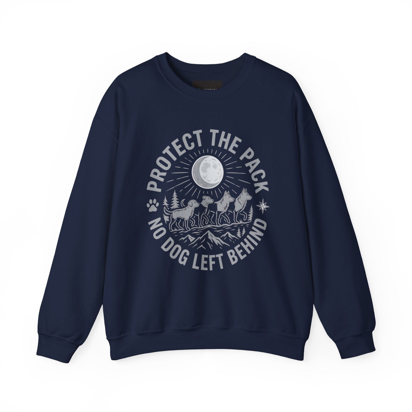 Crewneck Sweatshirt — Protect the Pack "No Dog Left Behind" Dog Rescue Design