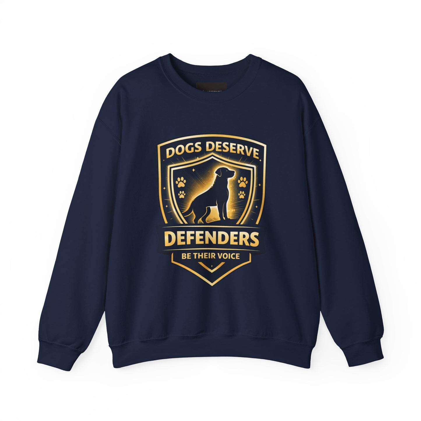 Sweatshirt — Dogs Deserve Defenders "Be Their Voice" Crewneck