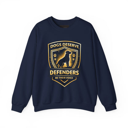 Sweatshirt — Dogs Deserve Defenders "Be Their Voice" Crewneck