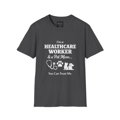 Healthcare Worker & Pet Mom T-Shirt — “You Can Trust Me” Nurse Vet Paw Tee