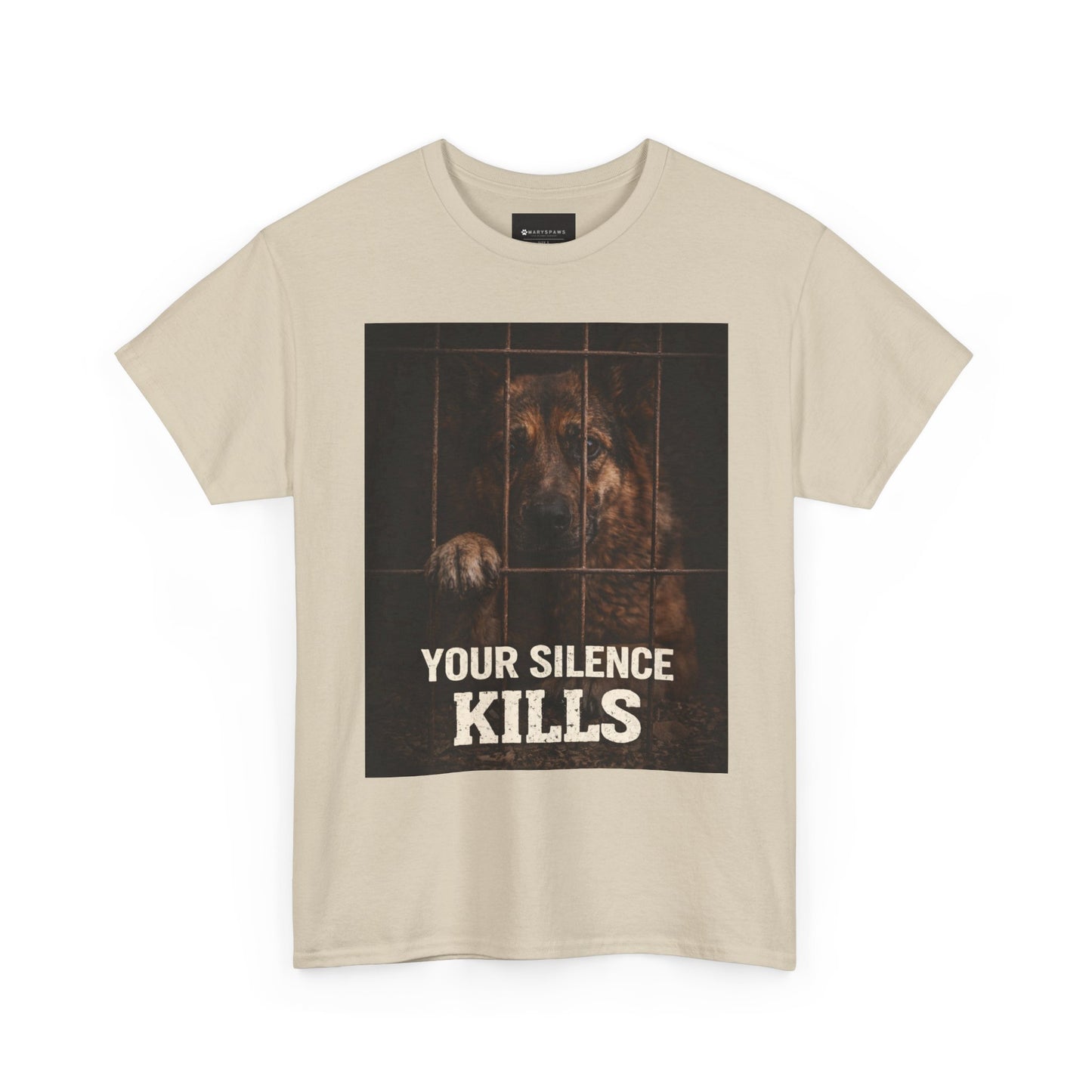 T‑Shirt — "Your Silence Kills" Rescue Dog Awareness Tee