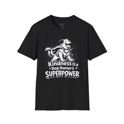 Dog Owner T‑Shirt — "Kindness Is a Dog Owner's Superpower" V2 Graphic Tee