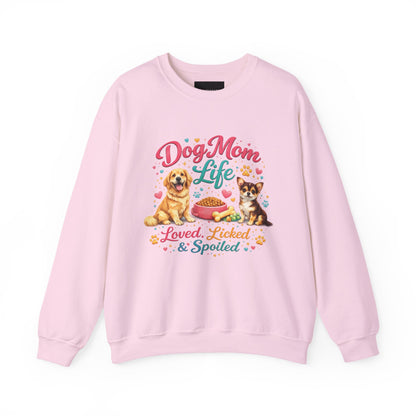 Dog Mom Life Sweatshirt – "Loved, Licked & Spoiled" Cute Pet Mom Crewneck
