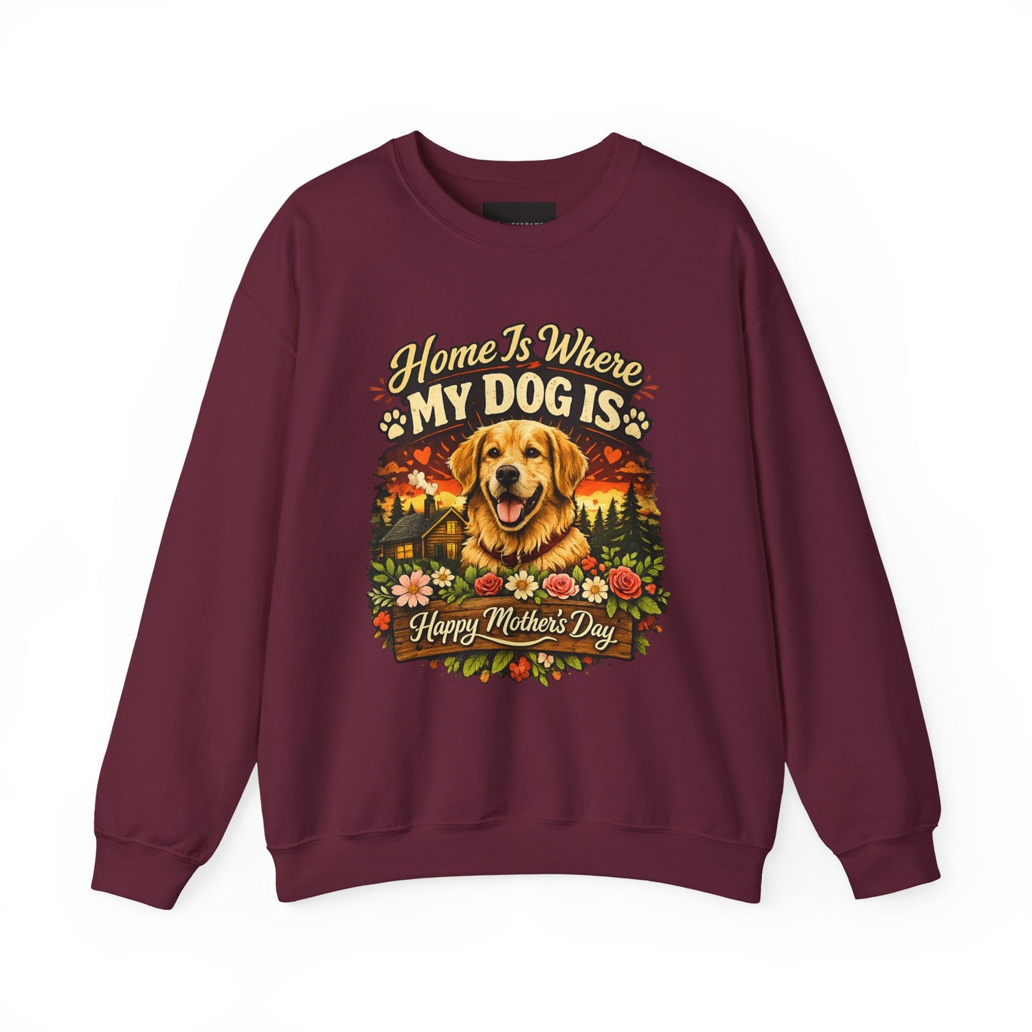 Crewneck Sweatshirt - "Home Is Where My Dog Is" Golden Retriever Mother's Day Gift