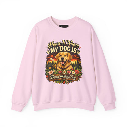 Crewneck Sweatshirt - "Home Is Where My Dog Is" Golden Retriever Mother's Day Gift