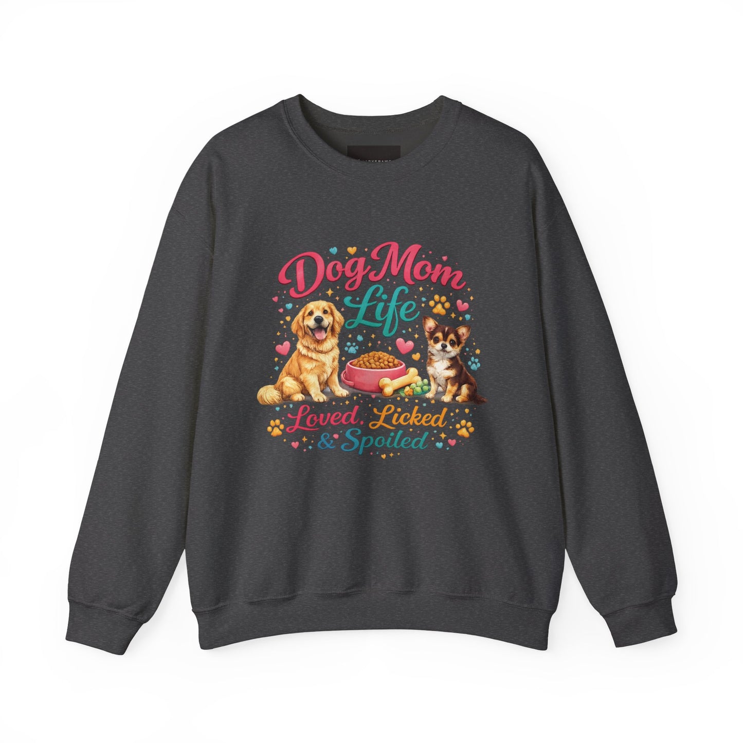Dog Mom Life Sweatshirt – "Loved, Licked & Spoiled" Cute Pet Mom Crewneck