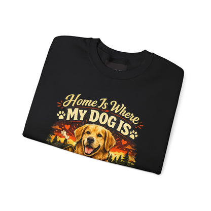 Crewneck Sweatshirt - "Home Is Where My Dog Is" Golden Retriever Mother's Day Gift