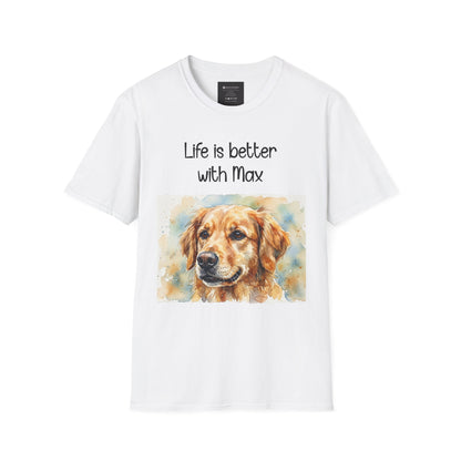 PERSONALIZE IT — "Life is Better with Max" Golden Retriever Portrait Tee
