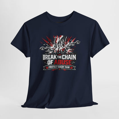 Break the Chain of Abuse Tee - Protect Every Paw Animal Rescue T-Shirt