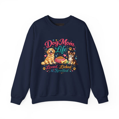 Dog Mom Life Sweatshirt – "Loved, Licked & Spoiled" Cute Pet Mom Crewneck